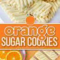 2 image collage with orange flavored sugar cookies sitting on white cake stand and shown laid out in a diagonal line on orange background. Center color block with text overlay.