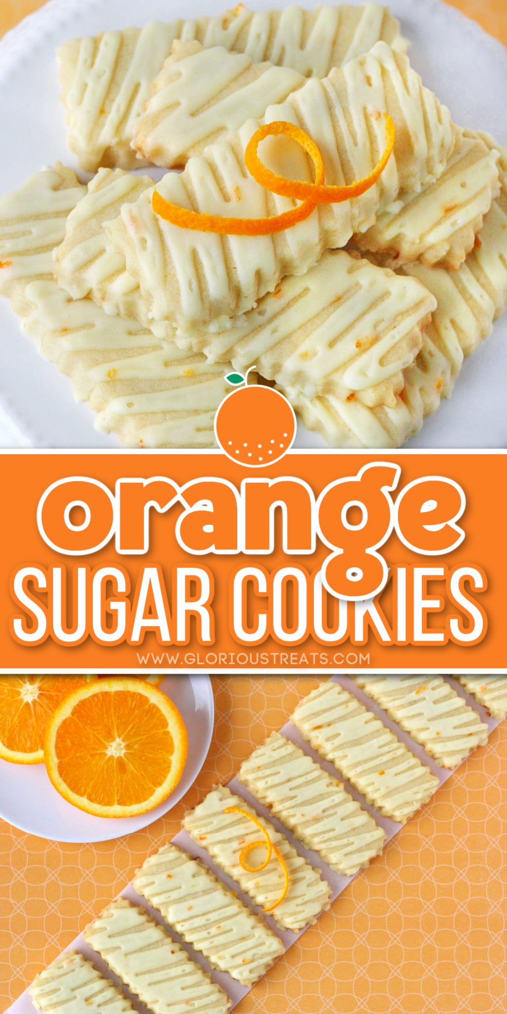 Orange Sugar Cookies Glorious Treats