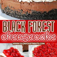 three image collage showing whole black forest cheesecake, a slice on a white plate and a top down view. center color block with text overlay.