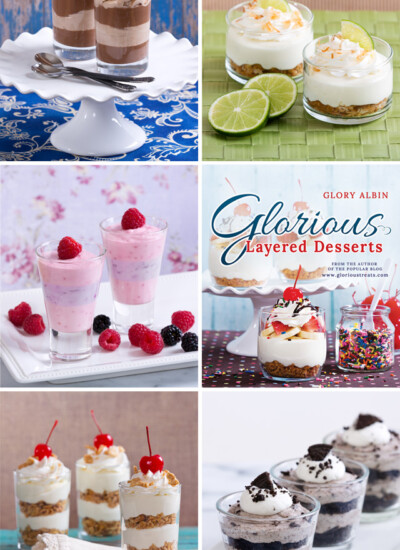 Glorious Layered Desserts Cookbook - available on Amazon and glorioustreats.com