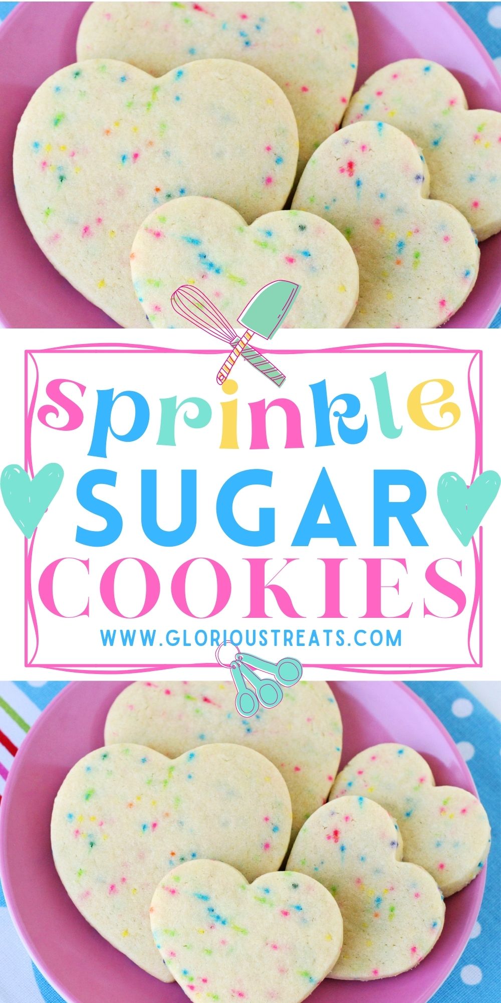 Sprinkle Sugar Cookies Glorious Treats