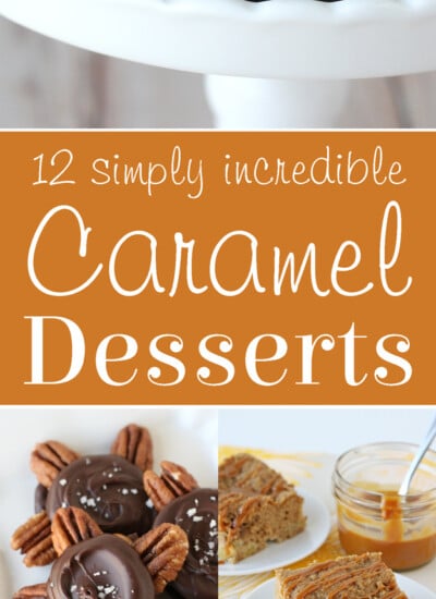 A dozen simply incredible caramel dessert recipes! From homemade caramel turtles to caramel apple coffee cake and homemade caramel corn, you'll fall in love with this collection of caramel desserts!