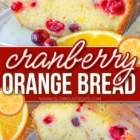 two image collage showing a loaf of cranberry orange bread with a slice removed on top image and bottom image shows two slices sitting in front of the rest of the loaf. center color block with text overlay.