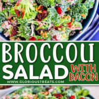 two image collage with top down look at broccoli salad in blue bowl and bottom image shows the front view. center color block with text overlay.