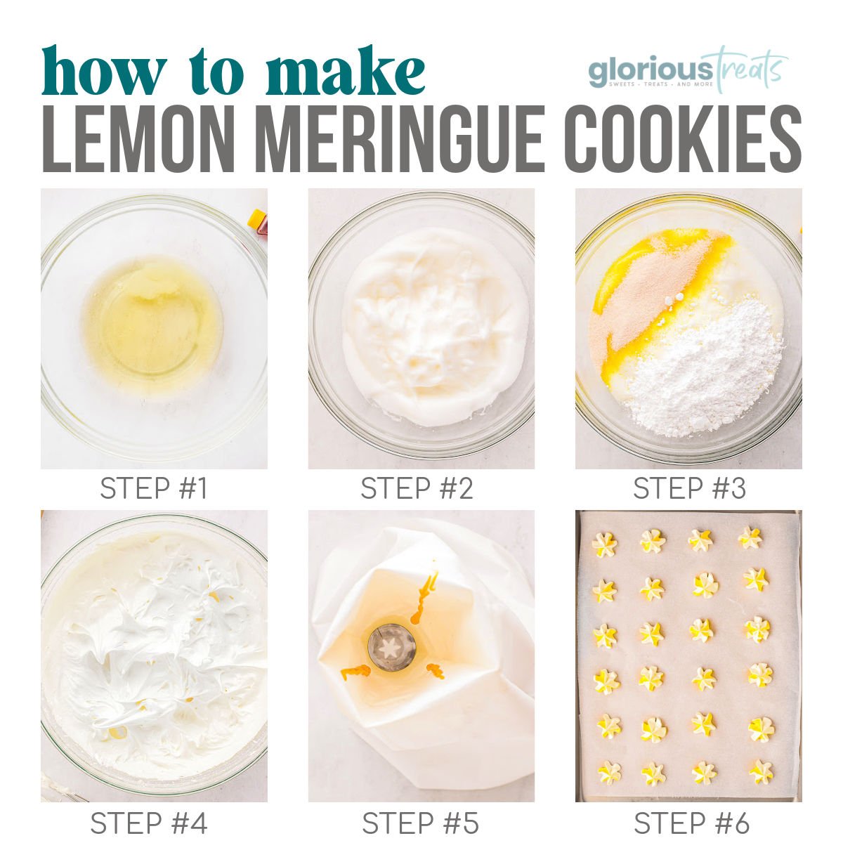 A 6 image collage that shows different images for each of the steps of the lemon meringue cookies recipes.
